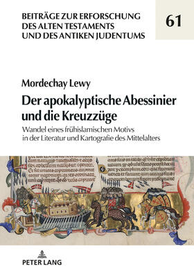 Lewy | Der apokalyptische Abessinier und die Kreuzzüge | Buch | 978-3-631-74977-7 | sack.de