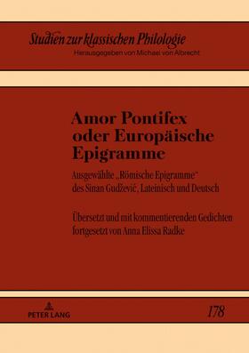 Radke | Amor Pontifex oder Europäische Epigramme | Buch | 978-3-631-76735-1 | sack.de