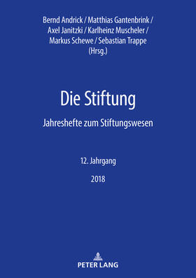 Muscheler / Gantenbrink / Trappe | Die Stiftung | Buch | 978-3-631-77258-4 | sack.de