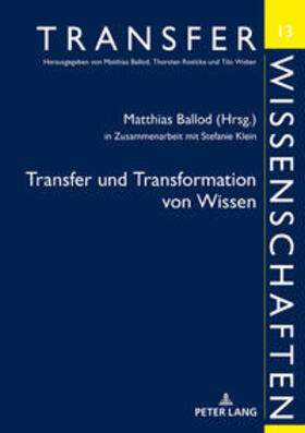 Ballod | Transfer und Transformation von Wissen | Buch | 978-3-631-79145-5 | sack.de