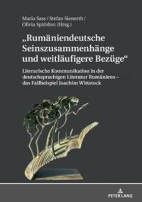 Sass / Sienerth / Spiridon | Rumäniendeutsche Seinszusammenhänge und weitläufigere Bezüge | Buch | 978-3-631-79882-9 | sack.de