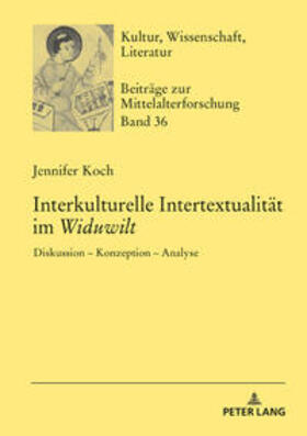 Koch | Interkulturelle Intertextualität im «Widuwilt» | Buch | sack.de
