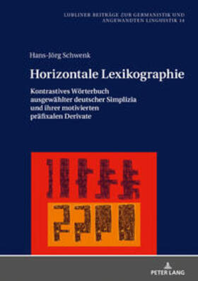 Schwenk | Horizontale Lexikographie | Buch | 978-3-631-80597-8 | sack.de
