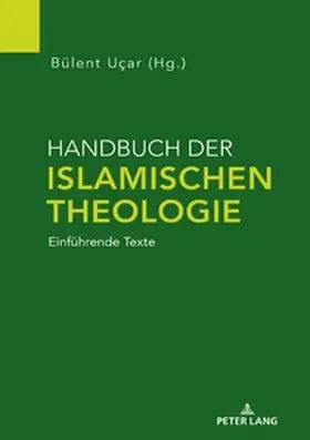 Ucar / Uc¸ar |  Handbuch der Islamischen Theologie | Buch |  Sack Fachmedien