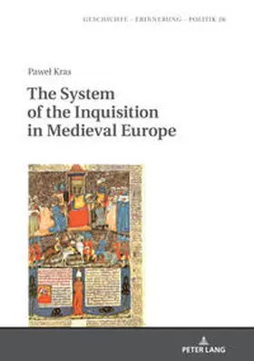 Kras |  The System of the Inquisition in Medieval Europe | eBook | Sack Fachmedien