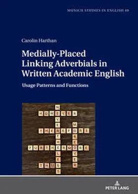 Harthan |  Medially-Placed Linking Adverbials in Written Academic English | Buch |  Sack Fachmedien