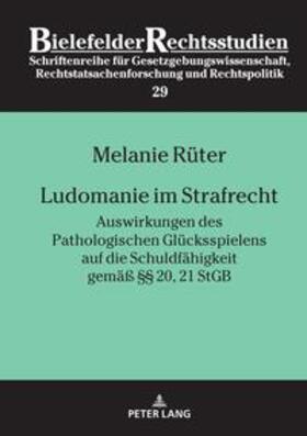 Rüter | Ludomanie im Strafrecht | Buch | 978-3-631-86673-3 | sack.de