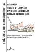 Eiben-Zach |  Literatur als Gegenstand Westberliner Abituraufsätze der 1950er und 1960er Jahre | Buch |  Sack Fachmedien