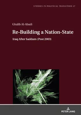 Al-Abadi |  Re-Building a Nation-State | Buch |  Sack Fachmedien