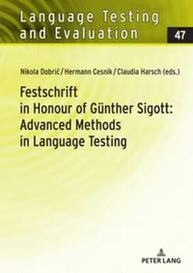  Festschrift in Honour of Günther Sigott: Advanced Methods in Language Testing | Buch |  Sack Fachmedien