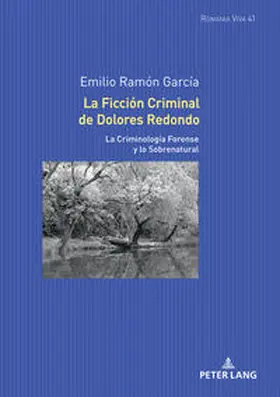 Ramón García |  La Ficción Criminal de Dolores Redondo | Buch |  Sack Fachmedien