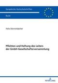 Dörrenbächer |  Pflichten und Haftung des Leiters der GmbH-Gesellschafterversammlung | Buch |  Sack Fachmedien
