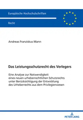 Mann |  Das Leistungsschutzrecht des Verlegers | Buch |  Sack Fachmedien