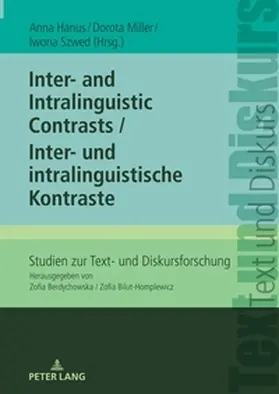 Hanus / Miller / Szwed |  Inter- and Intralinguistic Contrasts / Inter- und intralinguistische Kontraste | Buch |  Sack Fachmedien