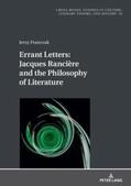 Franczak |  Errant Letters: Jacques Rancière and the Philosophy of Literature | Buch |  Sack Fachmedien
