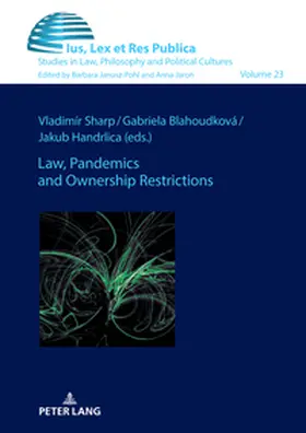 Sharp / Handrlica / Blahoudkova |  Law, Pandemics and Ownership Restrictions | Buch |  Sack Fachmedien
