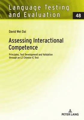 Dai |  Assessing Interactional Competence | Buch |  Sack Fachmedien