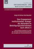 Hornbostel |  Das Engagement institutioneller Anleger als Aktionäre im Beteiligungsunternehmen nach ARUG II | Buch |  Sack Fachmedien