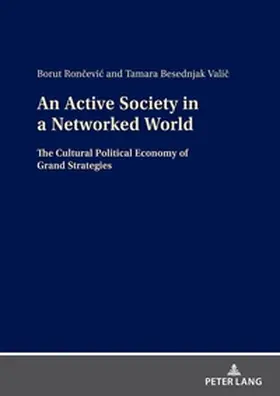 Besednjak Valic / Roncevic |  An Active Society in a Networked World | Buch |  Sack Fachmedien