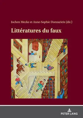 Donnarieix / Mecke |  Littératures du faux | Buch |  Sack Fachmedien
