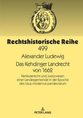 Ludewig | Das Kehdinger Landrecht von 1662 | Buch | 978-3-631-88845-2 | sack.de