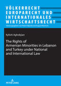 Aghobjian |  The Rights of Armenian Minorities in Lebanon and Turkey under National and International Law | Buch |  Sack Fachmedien
