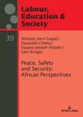 Chetty / Gopal / Kruger |  Peace, Safety and Security: African Perspectives | Buch |  Sack Fachmedien