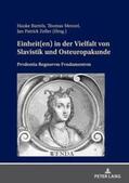 Zeller / Bartels / Menzel |  Einheit(en) in der Vielfalt von Slavistik und Osteuropakunde | Buch |  Sack Fachmedien