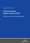 Leal Filho |  Critical Incidents Report Systems (CIRS) | Buch |  Sack Fachmedien
