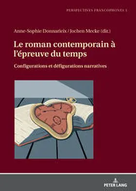 Mecke / Donnarieix |  Le roman contemporain à l'épreuve du temps | Buch |  Sack Fachmedien