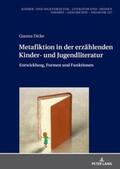 Dicke |  Metafiktion in der erzählenden Kinder- und Jugendliteratur | Buch |  Sack Fachmedien