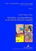  Die Kinder- und Jugendliteratur in der Zeit der Weimarer Republik | Buch |  Sack Fachmedien