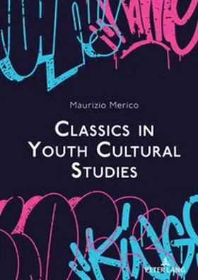 Merico |  Classics in Youth Cultural Studies | Buch |  Sack Fachmedien