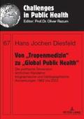 Diesfeld / Razum |  Von ¿Tropenmedizin¿ zu ¿Global Public Health¿ | Buch |  Sack Fachmedien
