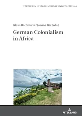 Bachmann |  German Colonialism in Africa | Buch |  Sack Fachmedien