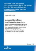 Vitt |  Informationsfluss und Geheimnisschutz bei Tarifverhandlungen | Buch |  Sack Fachmedien