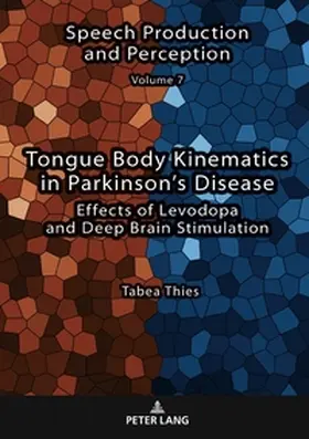Thies |  Tongue Body Kinematics in Parkinson's Disease | Buch |  Sack Fachmedien