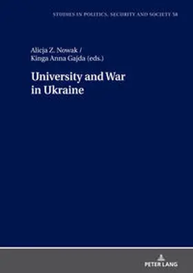 Gajda / Nowak |  University and War in Ukraine | Buch |  Sack Fachmedien