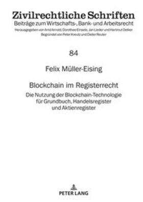 Müller-Eising | Blockchain im Registerrecht | Buch | 978-3-631-89928-1 | sack.de
