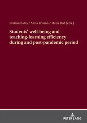  Students' well-being and teaching-learning efficiency during and post-pandemic period | Buch |  Sack Fachmedien