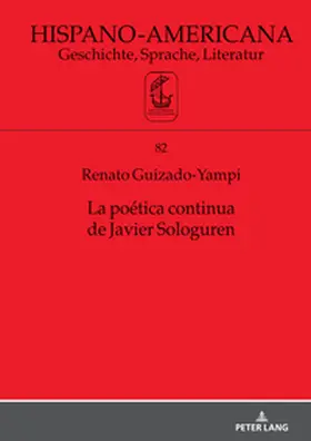 Guizado Yampi |  La poética continua de Javier Sologuren | Buch |  Sack Fachmedien