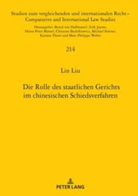 Liu | Die Rolle des staatlichen Gerichts im chinesischen Schiedsverfahren | Buch | 978-3-631-90206-6 | sack.de