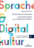 Gretenkort |  The Semiotics of Consensus | Buch |  Sack Fachmedien