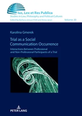 Gmerek |  Trial as a Social Communication Occurrence | Buch |  Sack Fachmedien