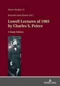 Peirce / Ketner |  Lowell Lectures of 1903 by Charles S. Peirce | Buch |  Sack Fachmedien