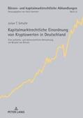 Schulte |  Kapitalmarktrechtliche Einordnung von Kryptowerten in Deutschland | Buch |  Sack Fachmedien