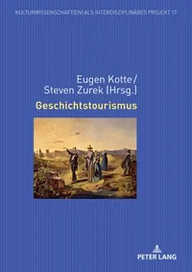 Kotte / Zurek |  Geschichtstourismus | Buch |  Sack Fachmedien