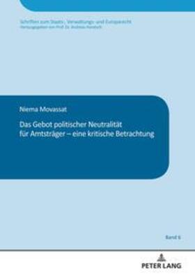 Movassat | Das Gebot politischer Neutralität für Amtsträger ¿ eine kritische Betrachtung | Buch | 978-3-631-90736-8 | sack.de