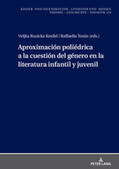 Ruzicka Kenfel / Tonin |  Aproximación poliédrica a la cuestión del género en la literatura infantil y juvenil | Buch |  Sack Fachmedien