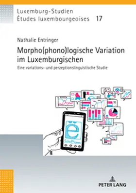 Entringer |  Morpho(phono)logische Variation im Luxemburgischen | Buch |  Sack Fachmedien
